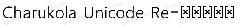 Charukola Unicode Re字体转换